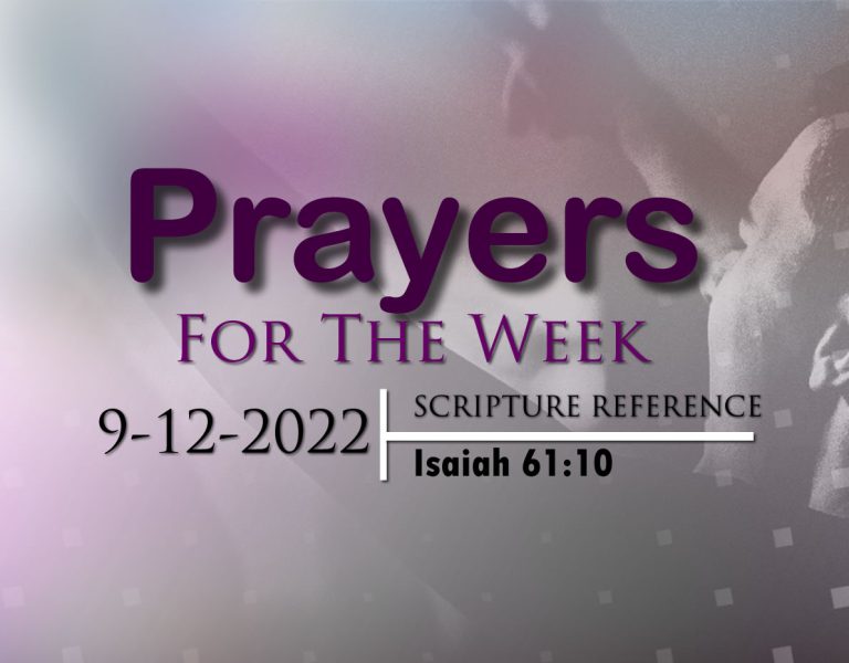 PRAYERS FOR THE WEEK: 09-12-2022